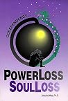 Codependency: Powerloss Soulloss Codependency: Powerloss Soulloss