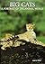 Big Cats: A Portrait of the...