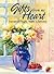 Gifts from My Heart: Inspirational Thoughts, Insights, & Reflections