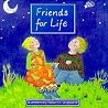 Friends for Life Friends for Life