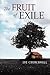 The Fruit of Exile