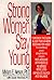 Strong Women Stay Young by Miriam E. Nelson