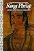 King Philip and the War With the Colonists (Alvin Josephy's Biography Series of American Indians)