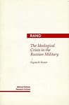 The Ideological Crisis in the Russian Military