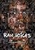 Raw Voices