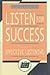 Listen For Success: A Guide to Effective Listening (Briefcase Books)