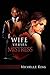WIFE VERSES MISTRESS