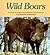 Wild Boars (Nature Watch Series)