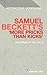 Samuel Beckett's 'More Pricks Than Kicks': In a Strait of Two Wills (Continuum Studies in Historicizing Modernism)