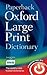 Paperback Oxford Large Print Dictionary