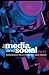 The Media And Social Theory
