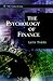 The Psychology of Finance by Lars Tvede