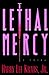 Lethal Mercy