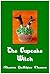 The Cupcake Witch