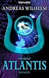 Projekt: Atlantis (Peter Lavell & Patrick Nevreux #3)