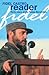 Fidel Castro Reader: Forty Years of the Cuban Revolution (40 Years of the Cuban Revolution)