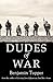 Dudes of War