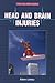 Head and Brain Injuries