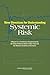 New Directions for Understanding Systemic Risk: A Report on a Conference Cosponsored by the Federal Reserve Bank of New York and the National Academy of Sciences
