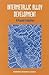 Intermetallic Alloy Development: A Program Evaluation (Compass Series)