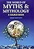 The World of Myths & Mythology: A Source Book
