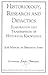 Historiology, Research and Didactics: Elaboration and Transmission of Historical Knowledge (Iberian Studies in History, Literature, and Civilization) (Spanish and English Edition)