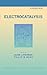 Electrocatalysis (Frontiers of Electrochemistry)