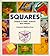 Squares (Shapes in Math, Science and Nature)
