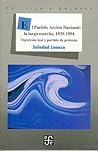 El Partido Acción Nacional, La Larga Marcha, 1939 1994: Oposición Leal y Partido de Protesta