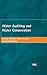 Water Auditing and Water Conservation