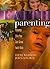 Faith Parenting: Parents Li...