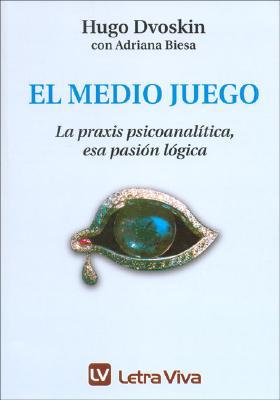 El Medio Juego (Spanish Edition)