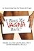 I Want My Vagina Back by Pamela Love Manning