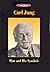 Man and His Symbols by C.G. Jung Man and His Symbols by C.G. Jung