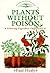 Plants Without Poison (Australian Self-Sufficient Guides Series)