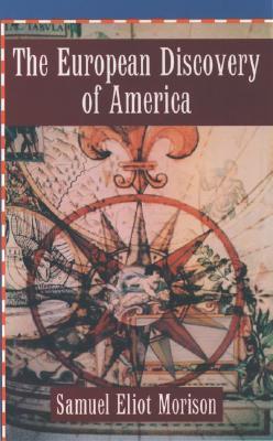 The European Discovery of America, Vol 1: The Northern Voyages, 500-1600 (Paperback)