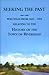 Seeking The Past: Writings From 1832 1905, Relating To The History Of The Town Of Riverhead