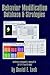Behavior Modification Database & Strategies by Daniel Loeb