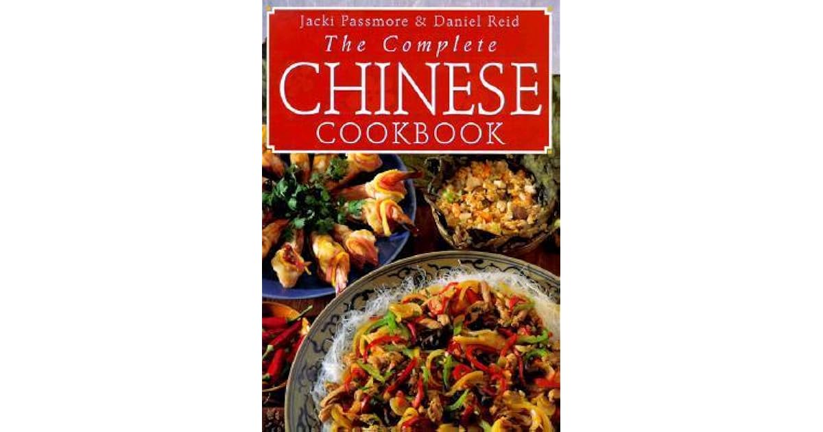 The Complete Chinese Cookbook by Jacki Passmore