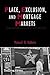 Place, Exclusion and Mortgage Markets (IJURR Studies in Urban and Social Change Book Series)