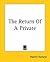 The Return of a Private