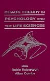 Chaos Theory in Psychology and the Life Sciences Chaos Theory in Psychology and the Life Sciences