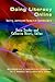 Doing Literacy Online: Teaching, Learning and Playing in an Electronic World (New Dimensions in Computers and Composition)