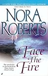 Face the Fire by Nora Roberts