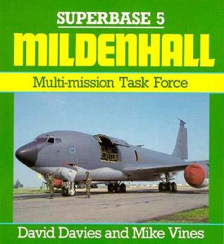 Mildenhall: Multi-mission Task Force - Superbase 5 (Paperback)
