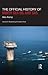 The Official History of North Sea Oil and Gas: Vol. II: Moderating the State’s Role (Government Official History Series)