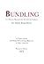 Bundling: Its Origins, Progress, & Decline in America