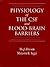 Physiology of the CSF and Blood-Brain Barriers