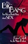 The Big Bang: True Tales and Twisted Trivia About Sex