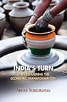 India's Turn: Understanding the Economic Transformation